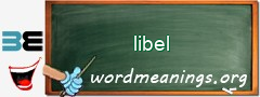 WordMeaning blackboard for libel